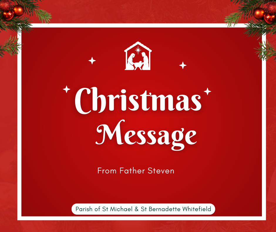 Christmas Message from Fr Steven